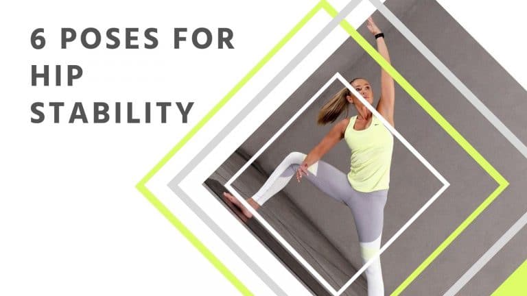 Hip Stability Yoga Poses